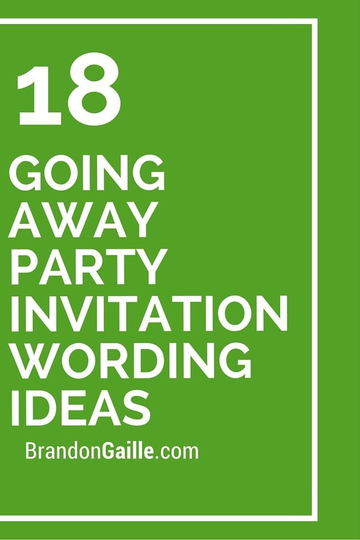 Going Away Party Invitation Wording