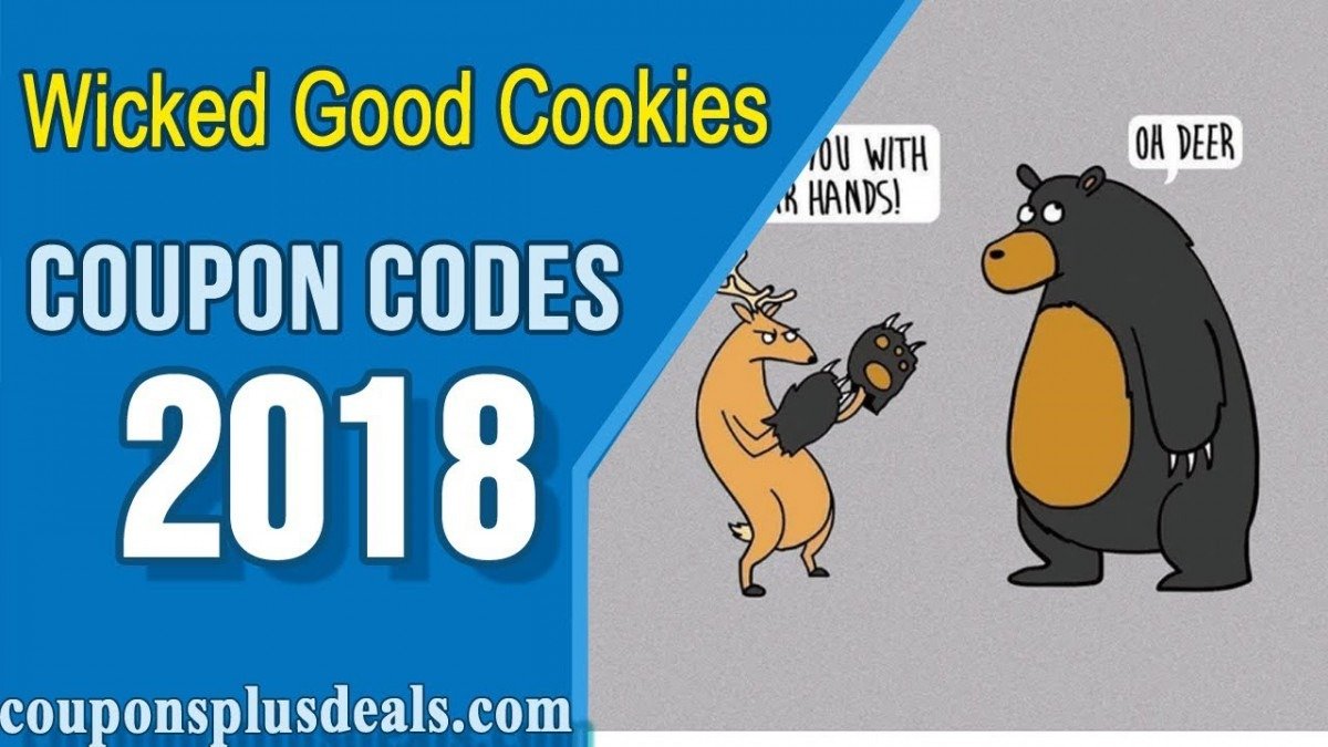 Wicked Good Cookies Coupon 2018 To Save More