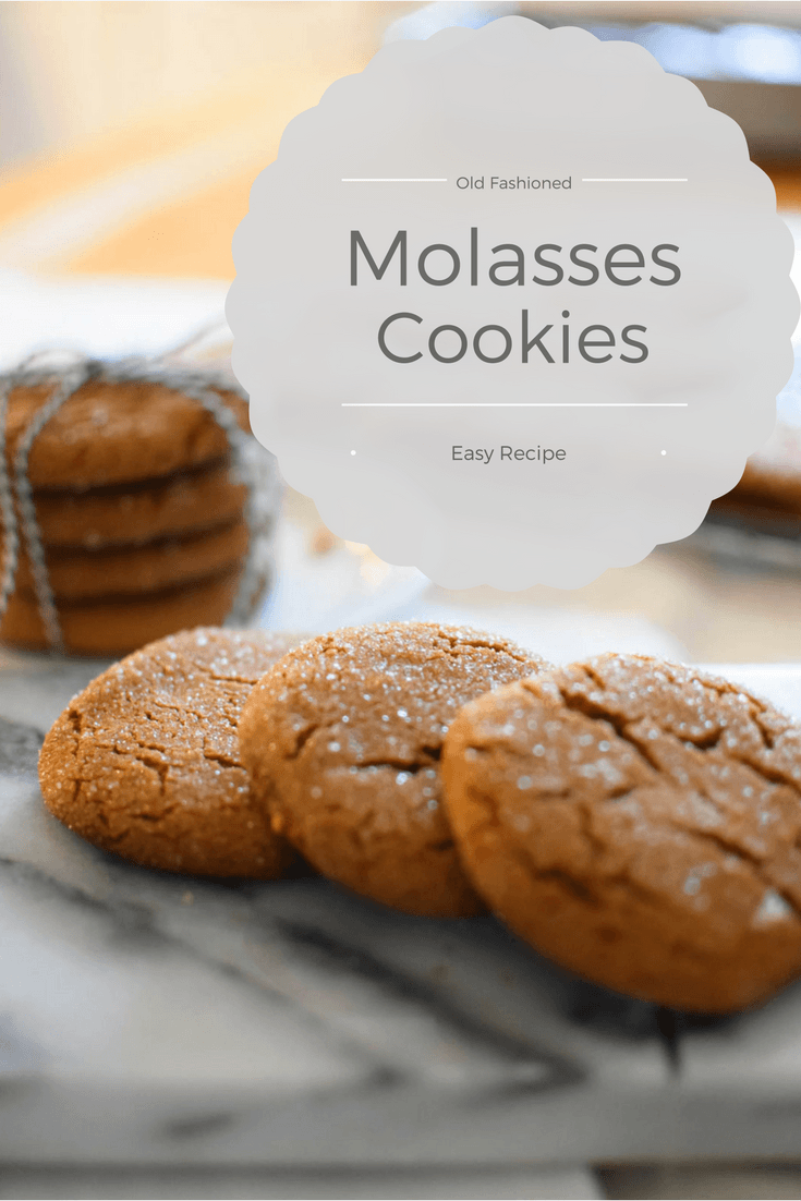 How To Make The Best Old Fashioned Molasses Cookies