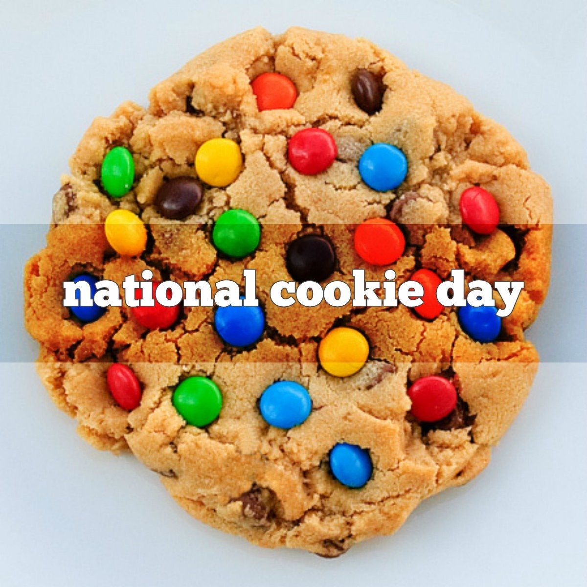 December 4th Is National Cookie Day!    Nationalcookieday